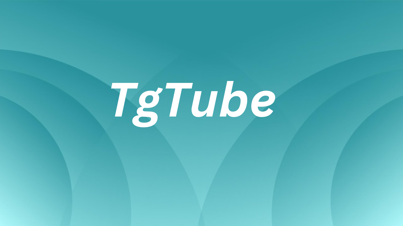 Tgtube