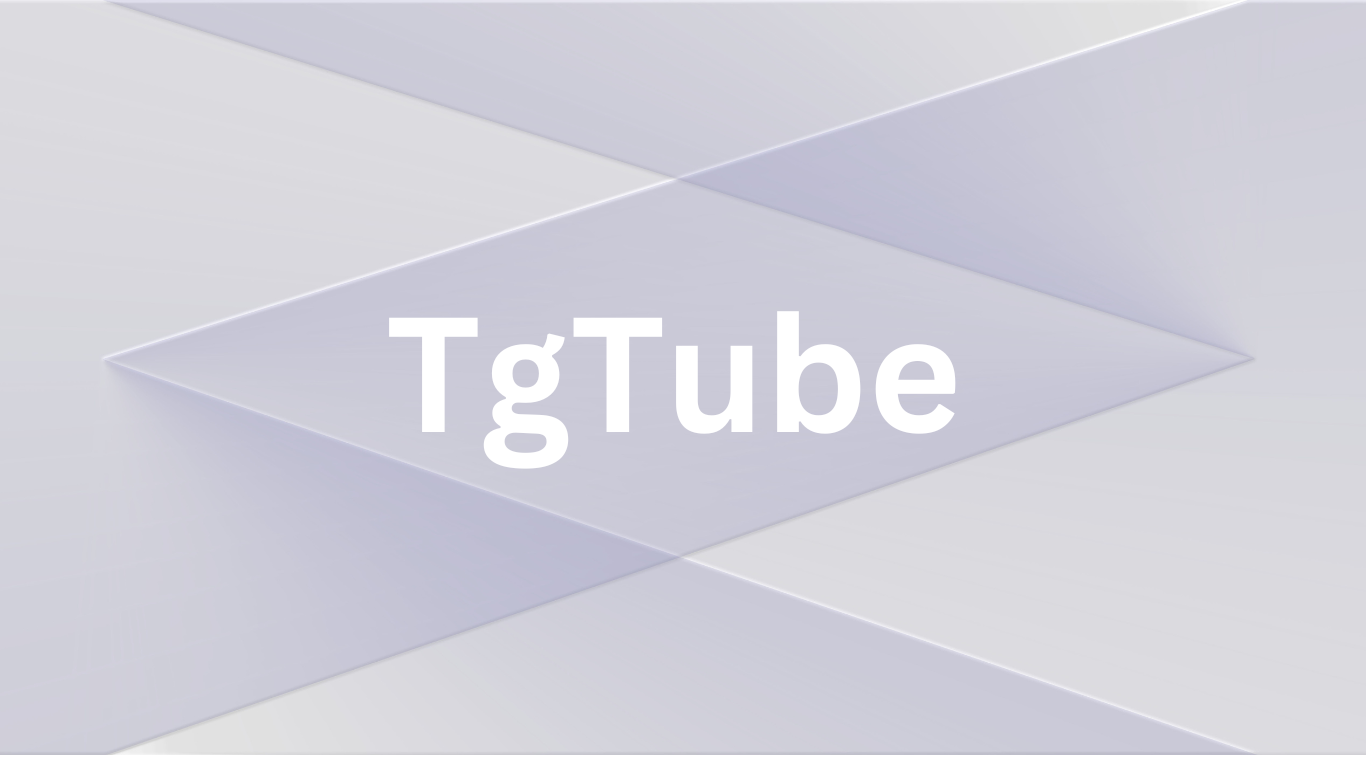 Tgtube