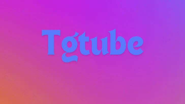 Tgtube