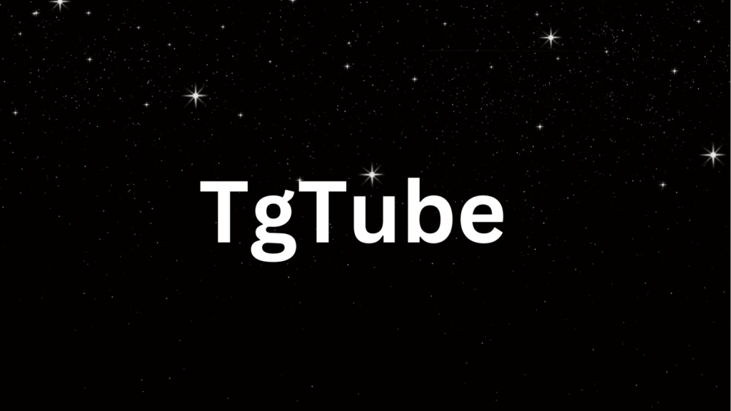 Tgtube