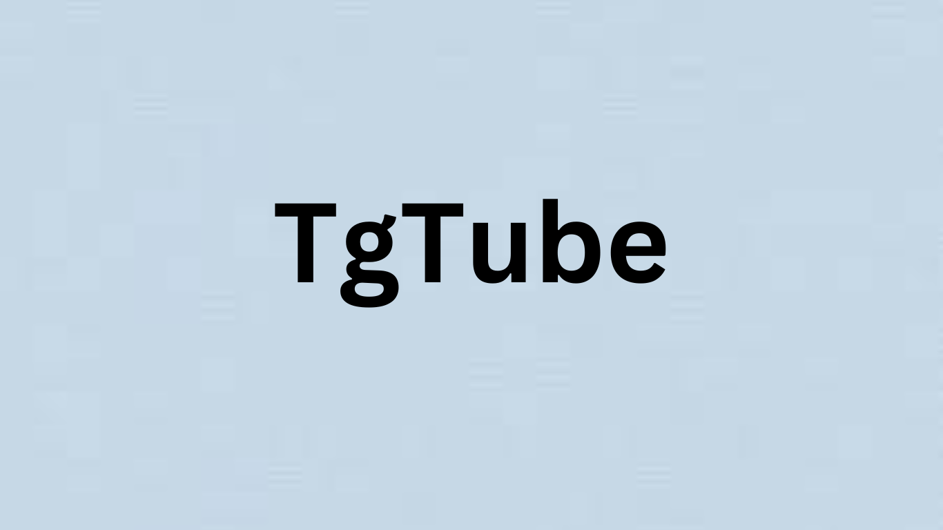 Tgtube